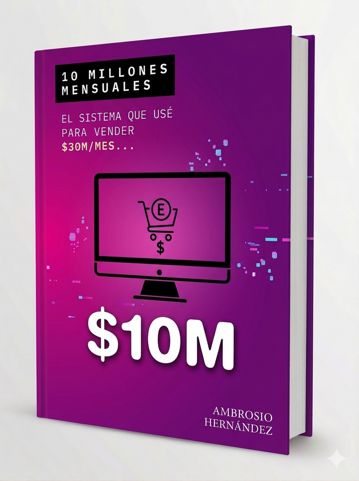 Ebook $10 Millones Mensuales — mockup